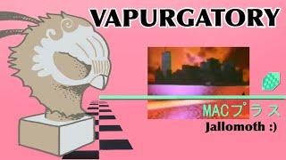 V A P U R G A T O R Y