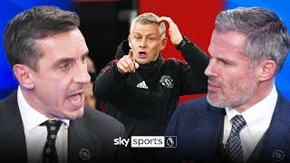 Neville & Carragher debate the future of Ole Gunnar Solskjaer!