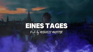 RAF Camora x Bonez MC Type Beat | ►Eines Tages◄ | prod. Meinkezz Majestik x Tim House