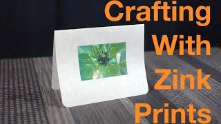 Crafting With Zink Prints