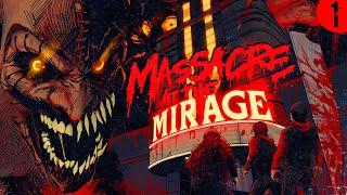 УБИЙСТВО НА ХЭЛЛОУИН ► MASSACRE AT THE MIRAGE ПРОХОЖДЕНИЕ #1