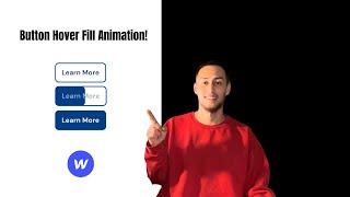 Webflow Button Fill Animation On Hover (2023 Tutorial)