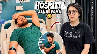 EMERGENCY HOSPITAL JANA PARA  | Areeb Ki Tabiyat Kharab Hogai 