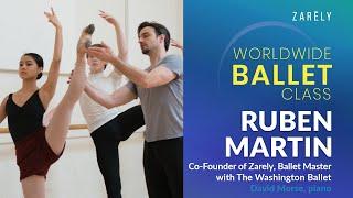 Ruben Martin, Ballet Master with The Washington Ballet, Co-Founder at Zarely, Online ballet class