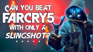 Can You Beat Far Cry 5 With Only a Slingshot?