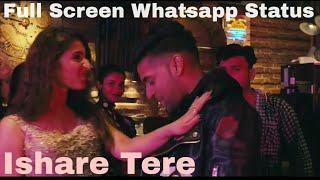 ISHARE TERE song | whatsapp status | Guru Randhawa, Dhvani Bhanushali | Mr.Mundra