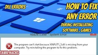 HOW TO FIX ANY INSTALLATION ERROR ( DLL ERROR) IN WINDOWS SOLUTION FOUND