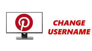 How To Change Username On Pinterest