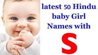 50 Baby Girl Names Starting With S, Indian baby names 2021#babygirlnames#babygirlnamesstartingwiths