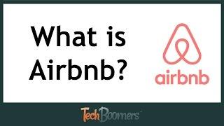 What is Airbnb & How Does It Work?