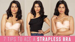 How To Wear A Strapless Bra | Strapless Bra Tips