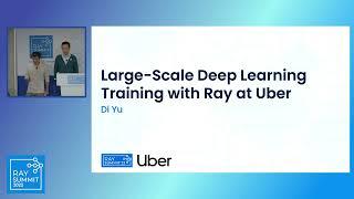 Large-scale deep learning training and tuning with Ray at Uber