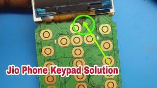 Jio Phone Keypad Problem Solution |