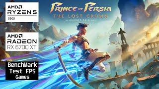 Prince of Persia The Lost Crown  l AMD Rx 6700 xt & Ryzen 5 5500 l 1080p ULTRA FPSTEST#benchmark