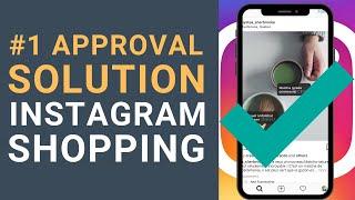  #1 Instagram Shopping Approval Solution and How to Re-Apply