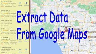 Extract Data From Google Maps & Collect Leads | Scraping Techniques For Google Maps