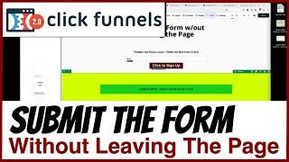 Revolutionize Your Forms: Save Data & Stay on the Same Page in ClickFunnels!