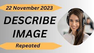 PTE Speaking Describe Image November 2023 Pte Pro