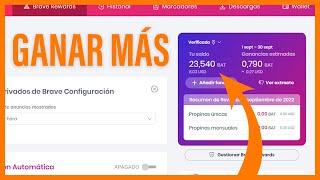 CÓMO GANAR MÁS DINERO en BRAVE  - OPTIMIZA TUS GANANCIAS