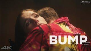 Bump | Love, Guns and Secrets | Gangster Romantic Short film | Camera Breakers | English Short Film