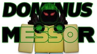 Trading for Dominus Messor