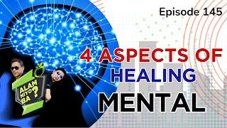 Alam Niyo Ba? Episode 145 | 4 Aspects of Healing – Mental Aspect