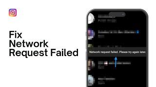 Instagram Network Request Failed. Please Try Again Later Problem | How to Fix Network Request Failed