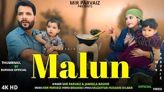 Malun || Funny Kashmiri Song || Mir Parvaiz || Jameela Bashir || Hena