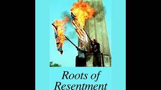 The Roots of Resentment Audiobook by American RadioWorks