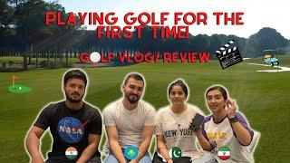 Playing Golf for the FIRST TIME! | Dubai Vlog | Foreigners React | 4 Idiots React