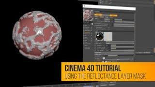 C4D Tutorial: Using Layer Masks in the Reflectance Channel