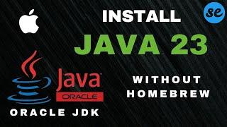 How to Install Java 23 on Mac | How to Setup Java JDK 23 on Mac [2024]