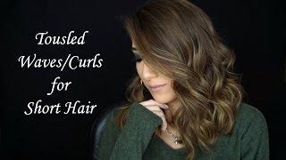 Tousled Waves | How I Style Short Hair