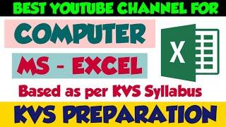 MS - EXCEL| KVS COMPUTER| KVS PREPARATION| THE ZORAWAR CLASSES