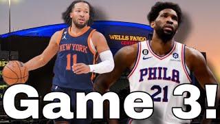 Knicks vs 76ers NBA Playoffs Game 3 | Live Play-By-Play & Reaction