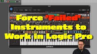 Forcing a Failed Plug-in to Load | Logic Pro (10.7.5 & Ventura)