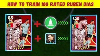 How To Train 100 Rated Ruben Dias (Portugal '24 Pack) In eFootball 2024 Mobile | eFootball | #pesera