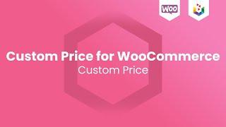 Custom Price for WooCommerce - Name Your Product Prices (free plugin)