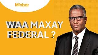 Waa maxay federal ?