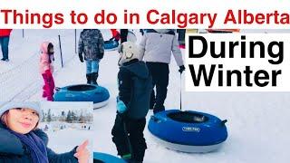 THINGS TO DO IN CALGARY ALBERTA CANADA during winter/FUN ACTIVITIES/life in Canada /Sarah buyucan