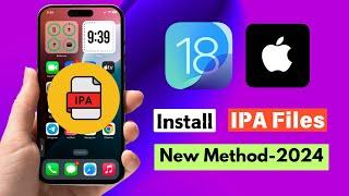 100% Working || NEW! Install IPA Files on iPhone || iPad - NoPC, No Jailbreak (Easiest Method) 2024