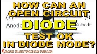 How Can A FAULTY Rectifier Diode Test OK In Diode Mode?