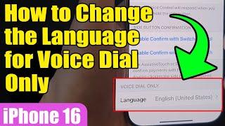  How to Change Language for Voice Dial Only on iPhone 16/16 Pro Max  | iOS 18 Guide