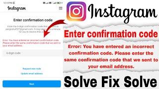 Enter Confirmation Code Instagram Problem || An Incorrect Construction Code Problem || How To 2023