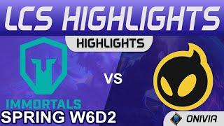 IMT vs DIG Highlights LCS Spring Season 2022 W6D2 Immortals vs Dignitas by Onivia