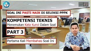 SOAL KOMPETENSI TEKNIS PPPK 2023 PART 3