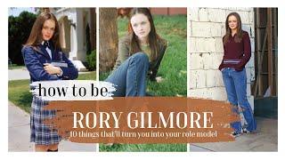 how to be rory gilmore