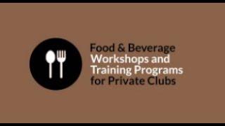 Food Beverage Training & Consulting For Country Clubs