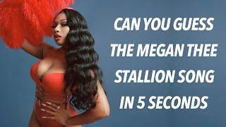 Try To Guess The Megan Thee Stallion Song In 5 Seconds (True Fan Test)