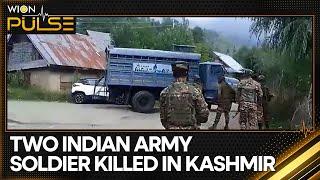 J&K: Two Indian Army soldiers killed in a gunfight at Anantnag | WION Pulse